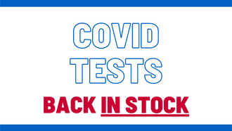COVID tests back in stock