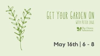 Dawes Arboretum Gardening Lecture 5/16