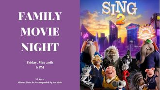 Family Movie Night 5/20/22