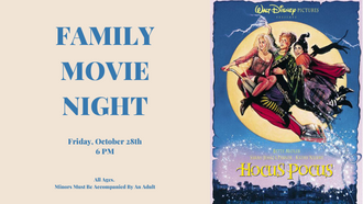Family Movie Night October 28th