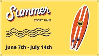 Summer Story Time June 7th - July 14th