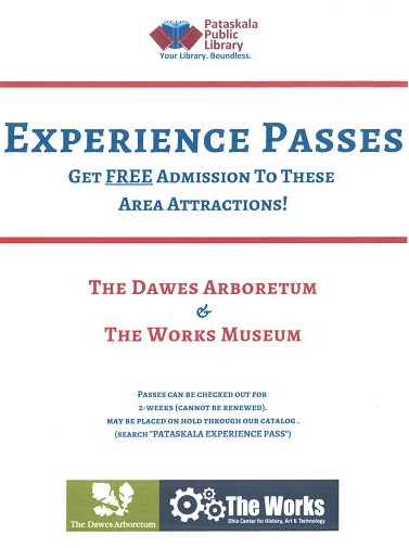 Experience Passes.  Get free admission to the Dawes Arboretum & The Works Museum.  